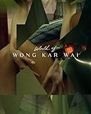 World of Wong Kar Wai (the Criterion Collection) [Blu-ray]